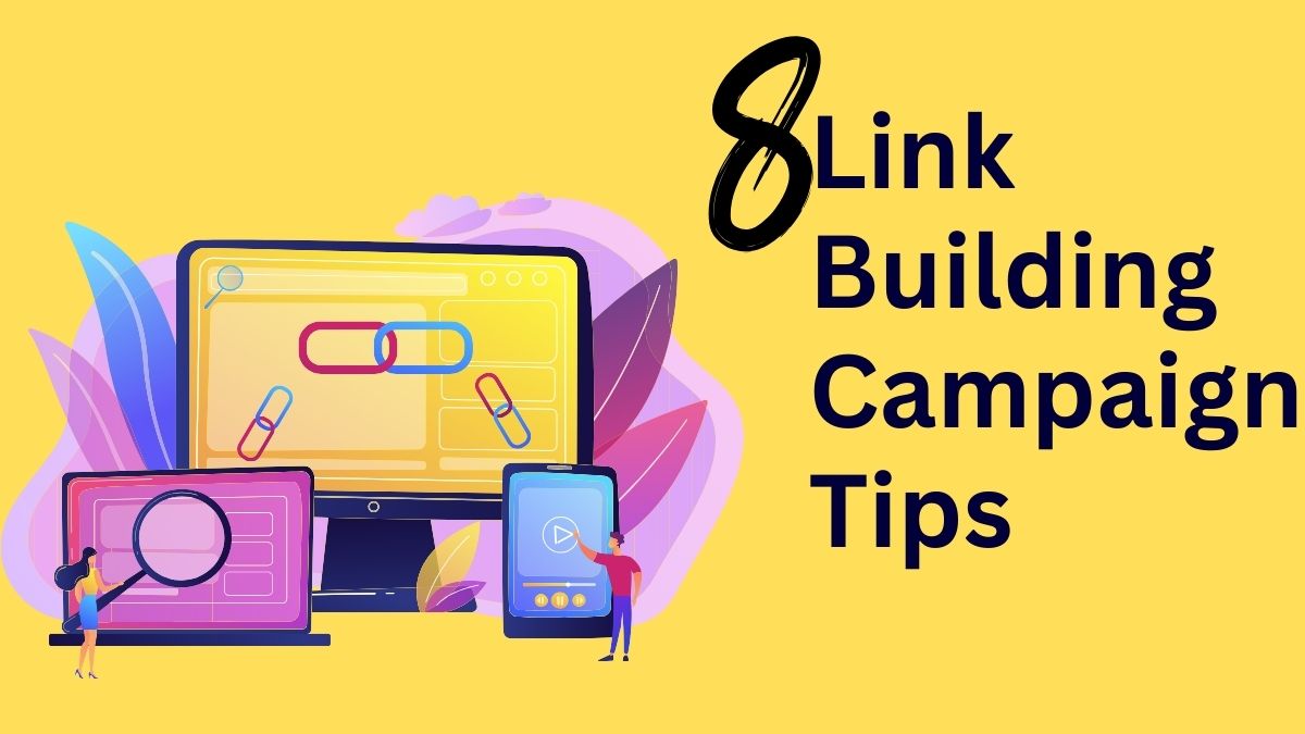 link building campaign tips